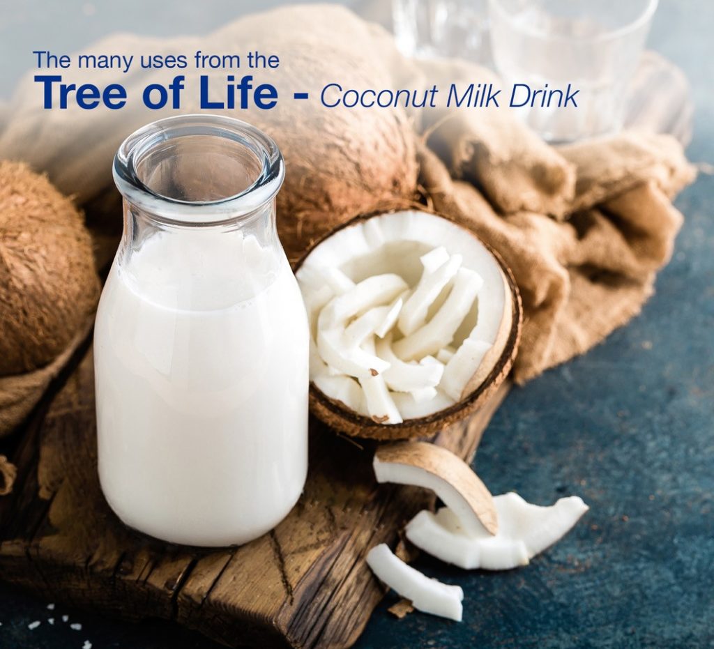 The many uses from the Tree of Life Coconut Milk Drink KARA